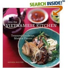 Into the Vietnamese Kitchen Cookbook