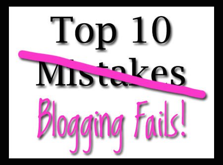Top 10 Mistakes New Bloggers Make