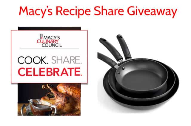 Giveaway: Macy’s Recipe Share Giveaway