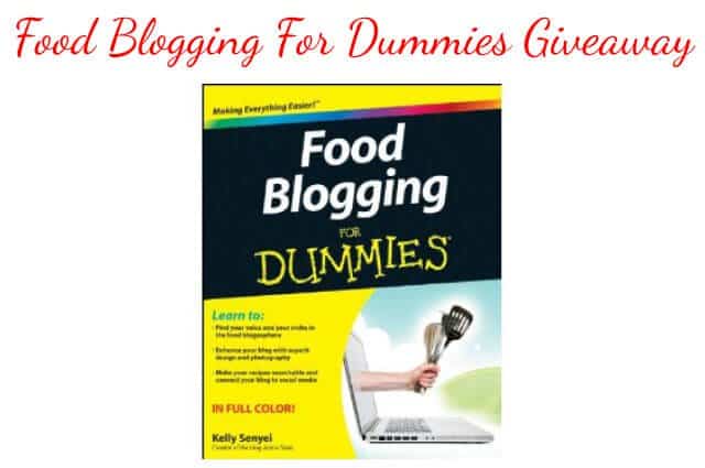 Giveaway: Food Blogging For Dummies