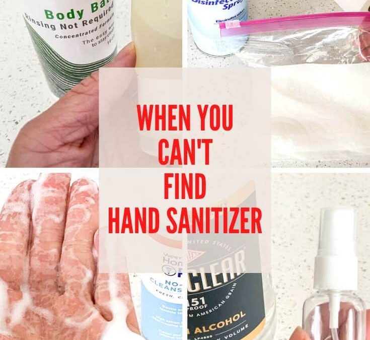 Hand Sanitizer Alternatives: When you can’t find sanitizer