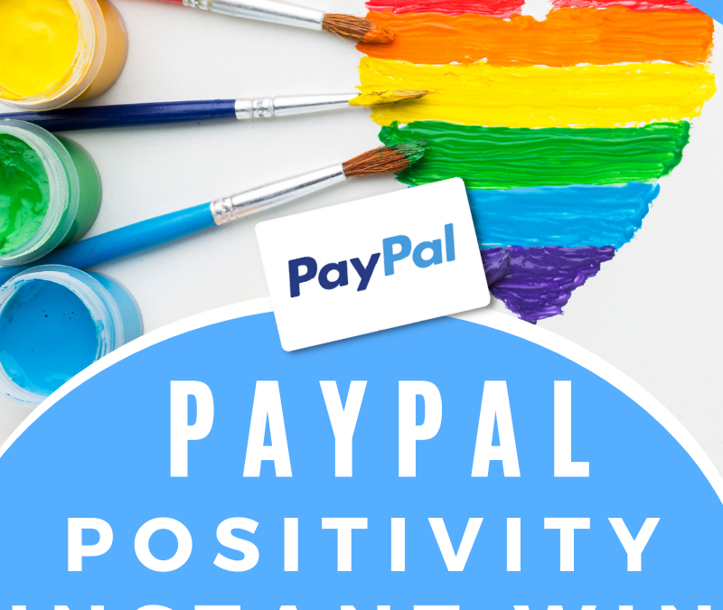 PayPal Positivity Instant Cash Game