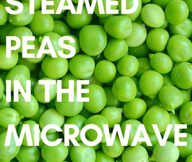 Steamed Peas in the Microwave