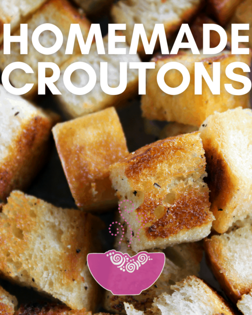 Homemade Croutons