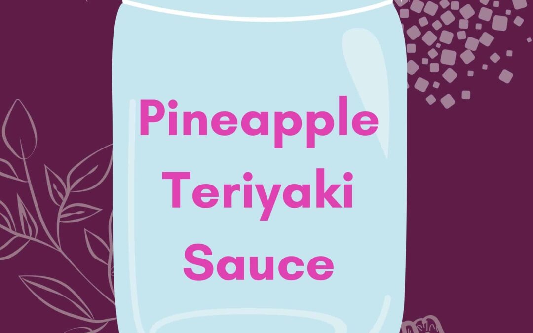 Pineapple Teriyaki Sauce Recipe