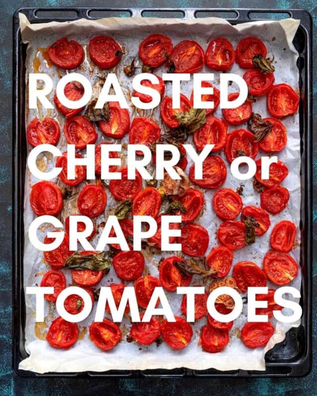 roasted cherry tomatoes recipe