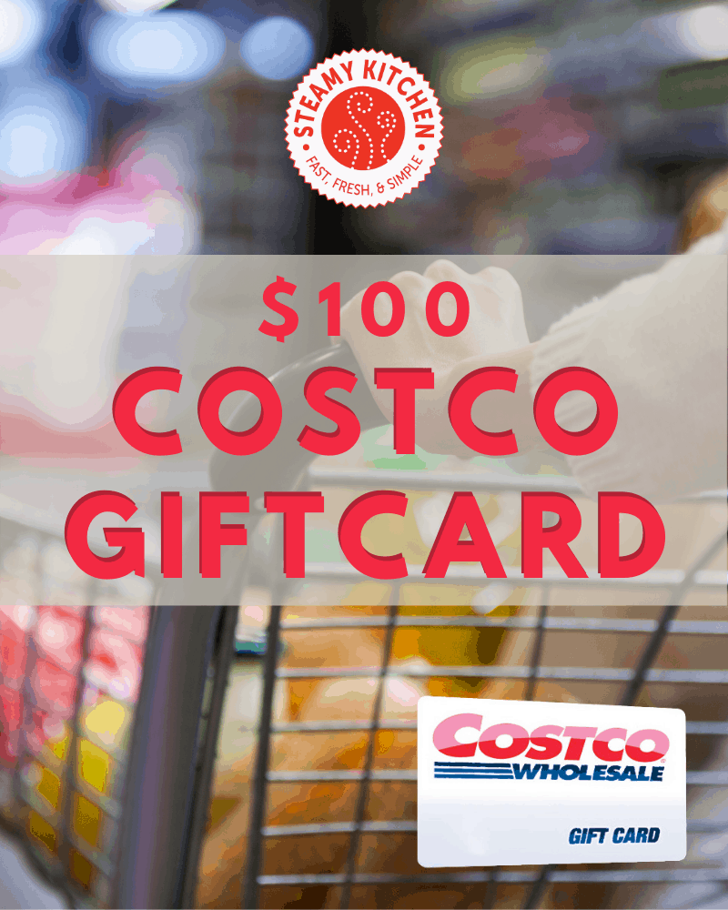 100 Costco Gift Card Giveaway Steamy Kitchen Recipes Giveaways