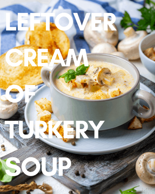 Leftover Cream of Turkey Soup 