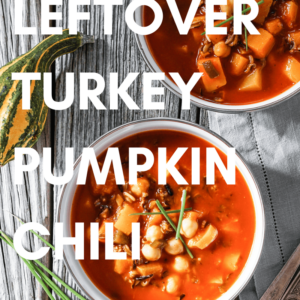 Leftover Turkey Pumpkin Chili