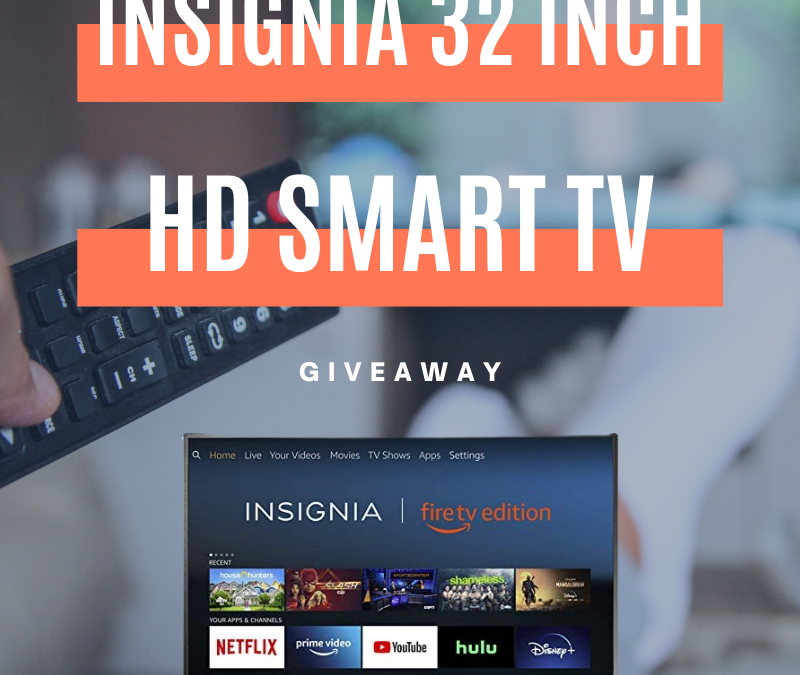 Insignia 32-inch Smart HD TV Giveaway