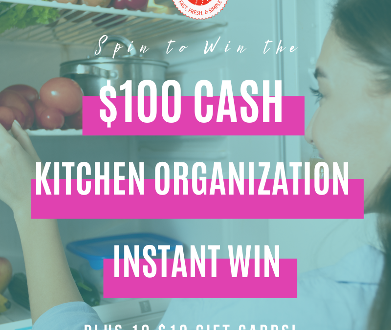 $100 Kitchen Organization Instant Win Game