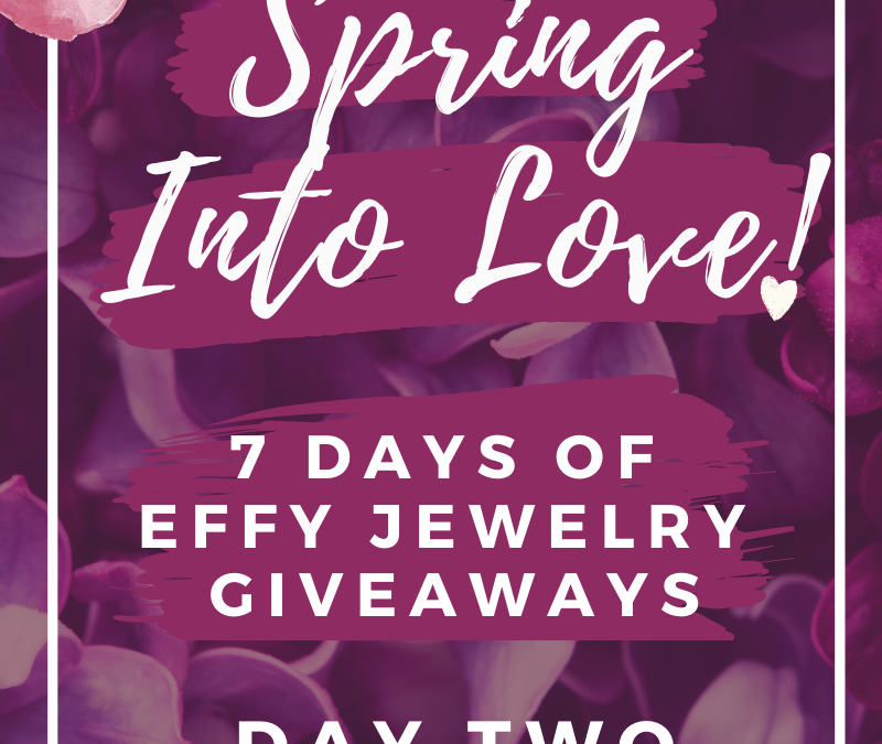 Spring Into Love Day 2 Giveaway