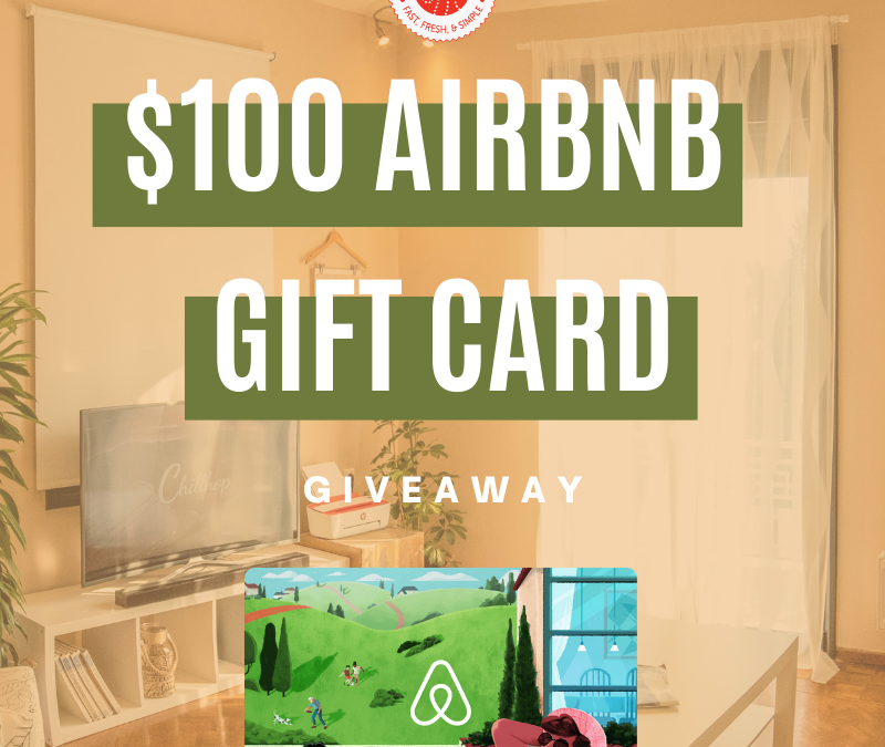 $100 Airbnb Gift Card Giveaway