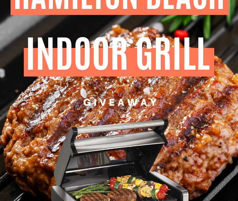 Hamilton Beach Indoor Grill Giveaway