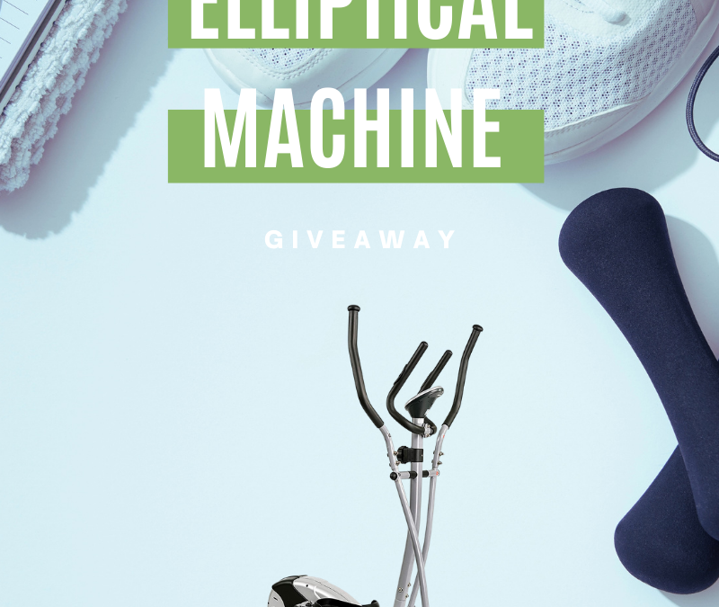 Elliptical Machine Giveaway