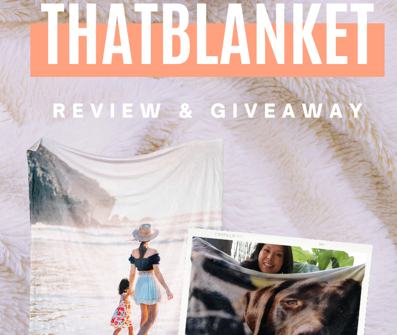 ThatBlanket Review and Giveaway