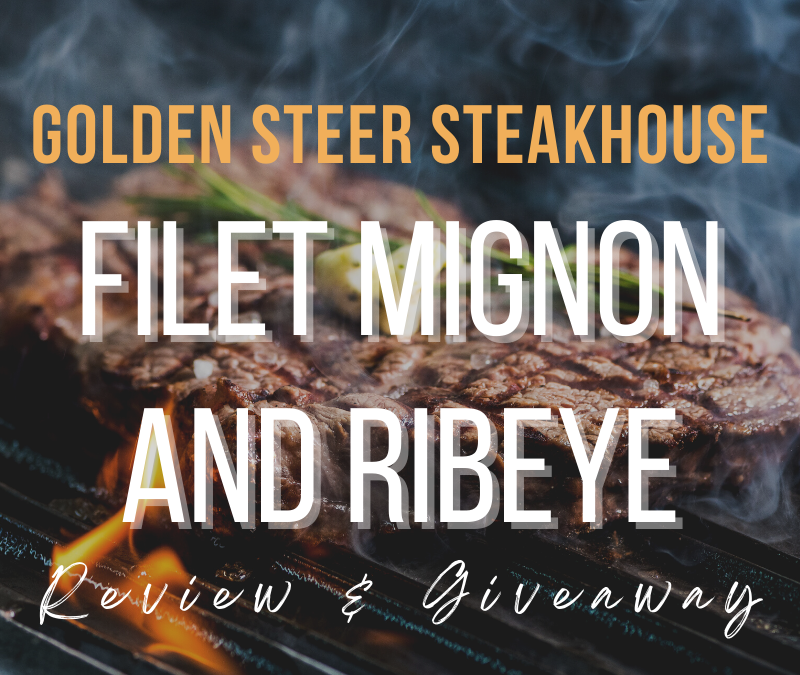 Golden Steer Steakhouse  Review and Giveaway