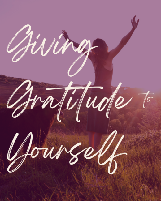 Giving Gratitude to Yourself