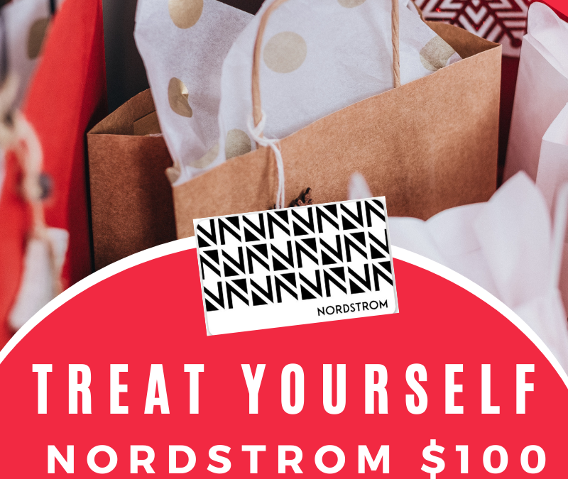 Treat Yourself Nordstrom $100 Gift Card Giveaway