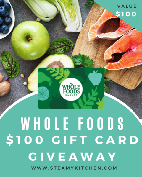 Whole Foods $100 Gift Card Giveaway • Steamy Kitchen Recipes Giveaways