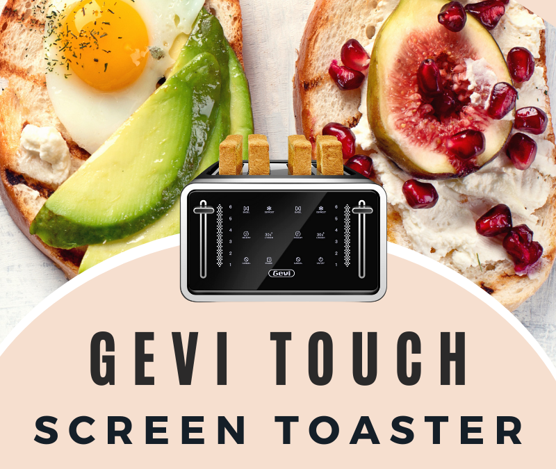 Gevi Touchscreen Toaster Giveaway