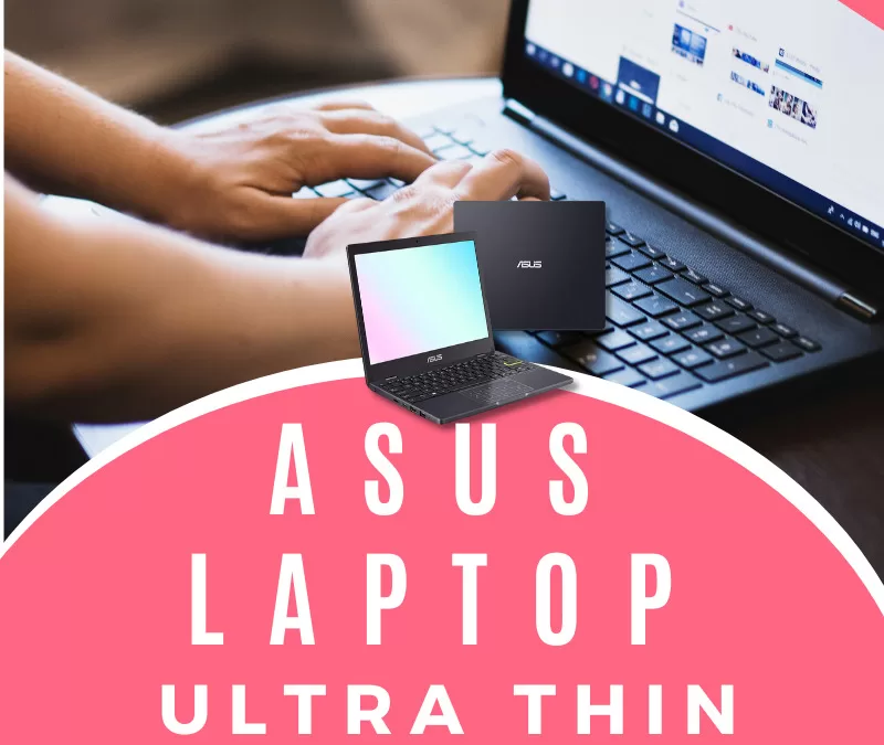 ASUS Laptop Ultra Thin Giveaway