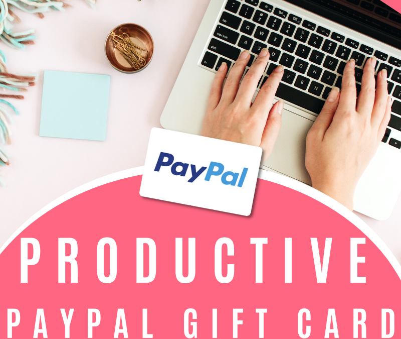Productivity PayPal $100 Gift Card Giveaway