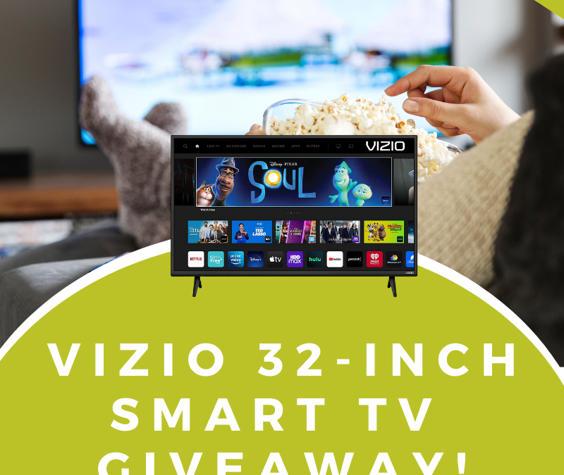 VIZIO 32-Inch Smart TV Giveaway