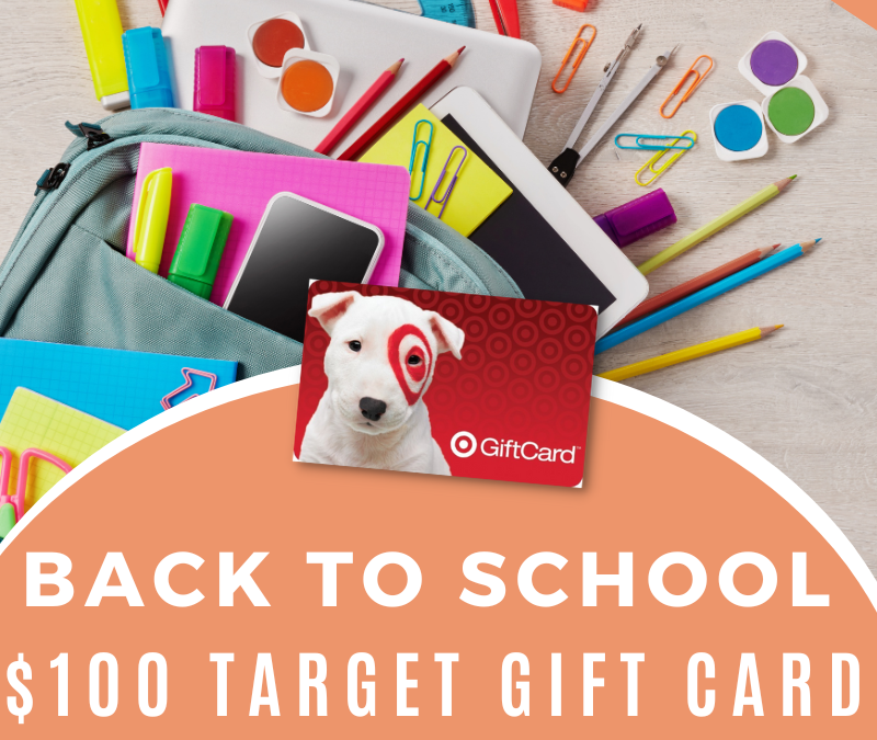 $100 Back To School Target Gift Card Giveaway