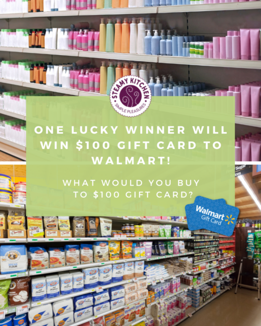 $100 Walmart Gift Card Giveaway • Steamy Kitchen Recipes Giveaways