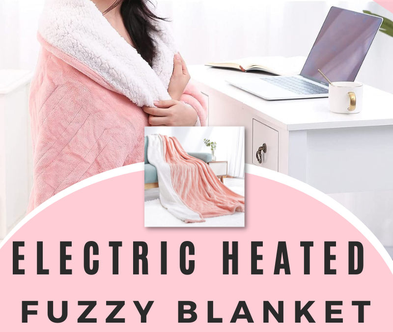 Electric Heated Fuzzy Blanket Giveaway