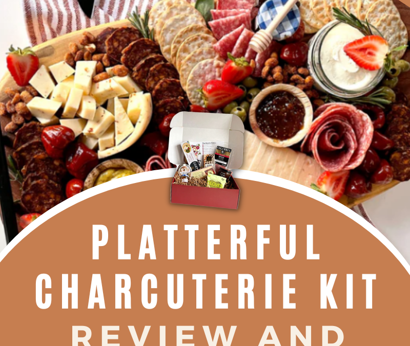 Platterful All-In-One Charcuterie Board Kit Review & Giveaway