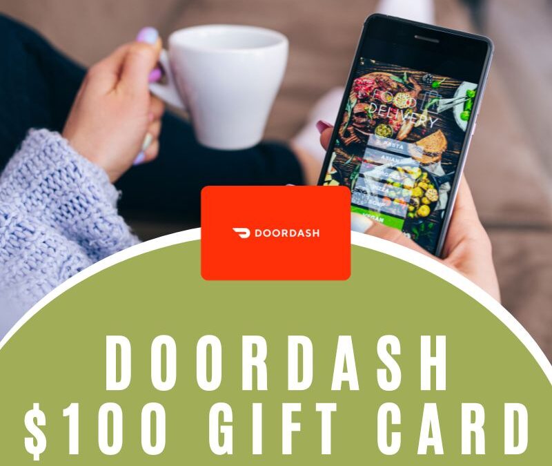 DAY 11: $100 DoorDash Gift Card Giveaway