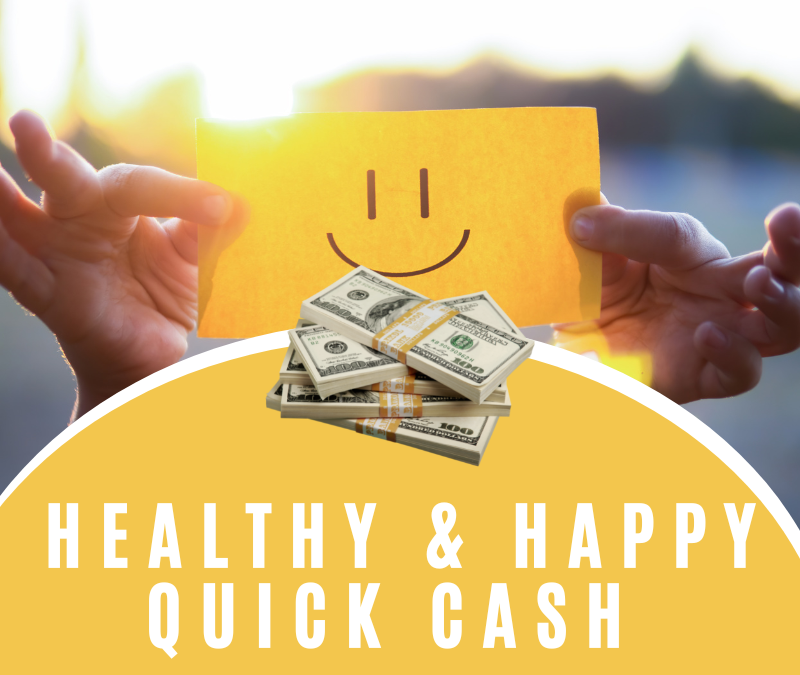 DAY 15: Healthy & Happy Quick Cash Instant Win!
