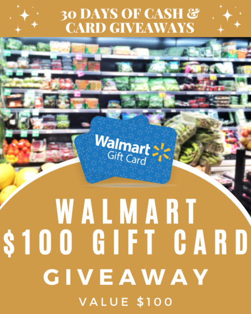 DAY 12: $100 Walmart Gift Card Giveaway 