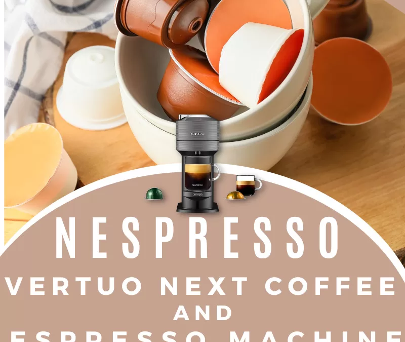 Nespresso Vertuo Next Coffee and Espresso Machine Giveaway