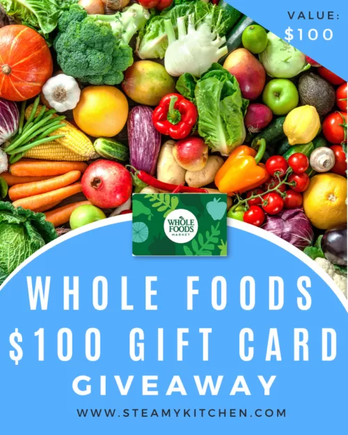 $100 Whole Foods Gift Card Giveaway