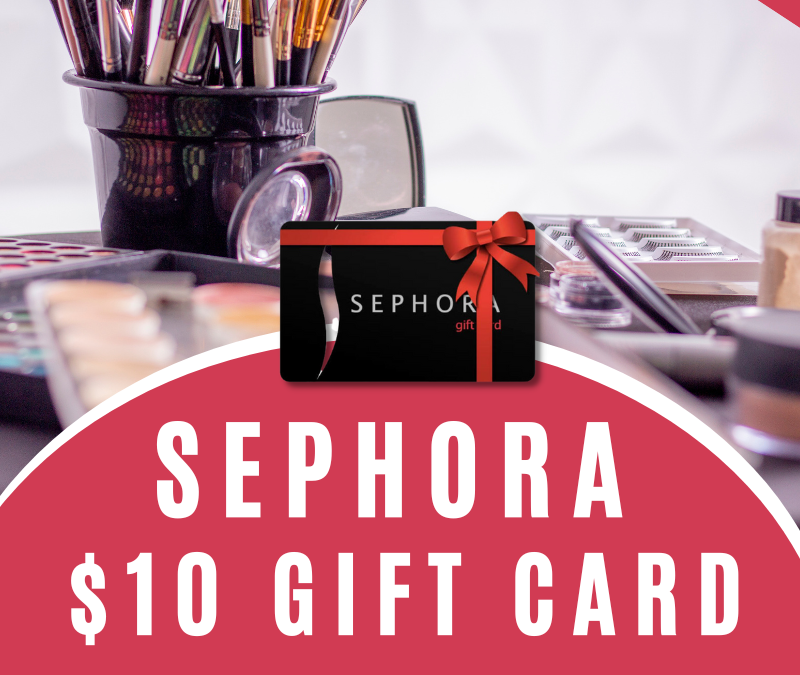 $10 Sephora Gift Card Instant Win