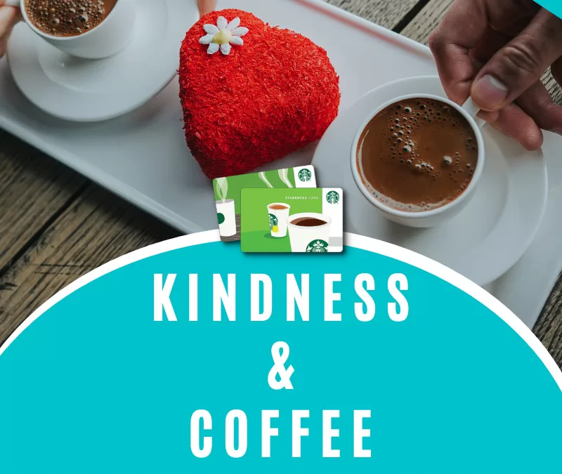 Kindness & Coffee Starbucks Instant Win