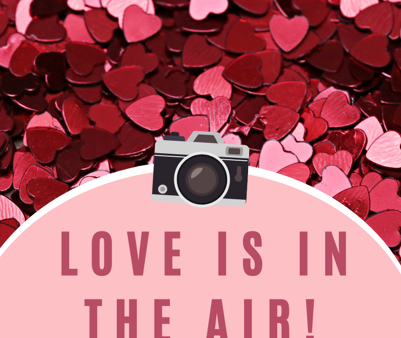 Love Is In The Air Photo Contest