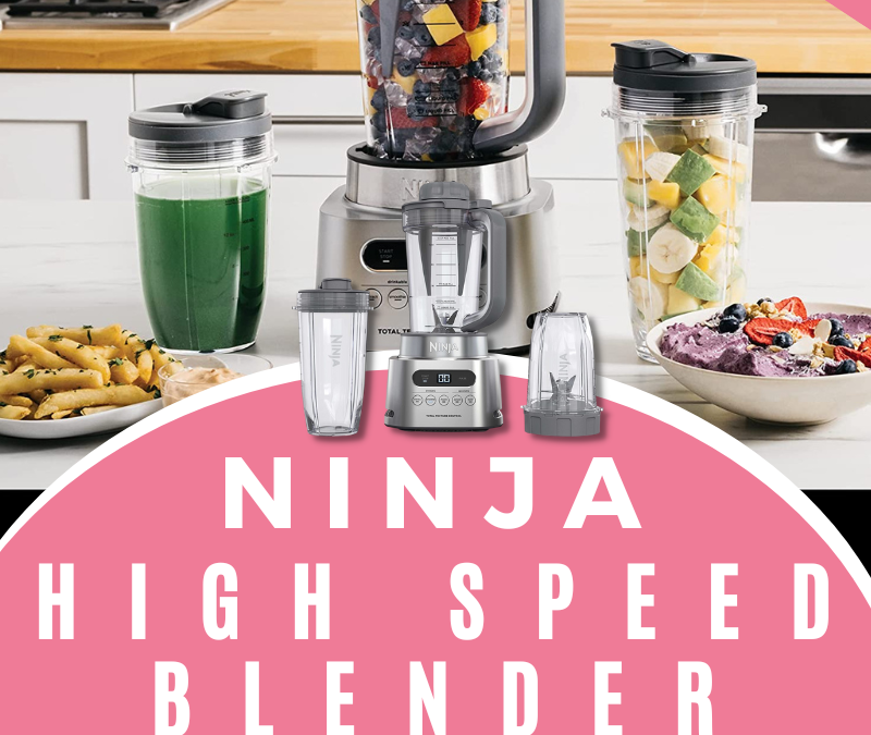 Ninja High Speed Blender Giveaway