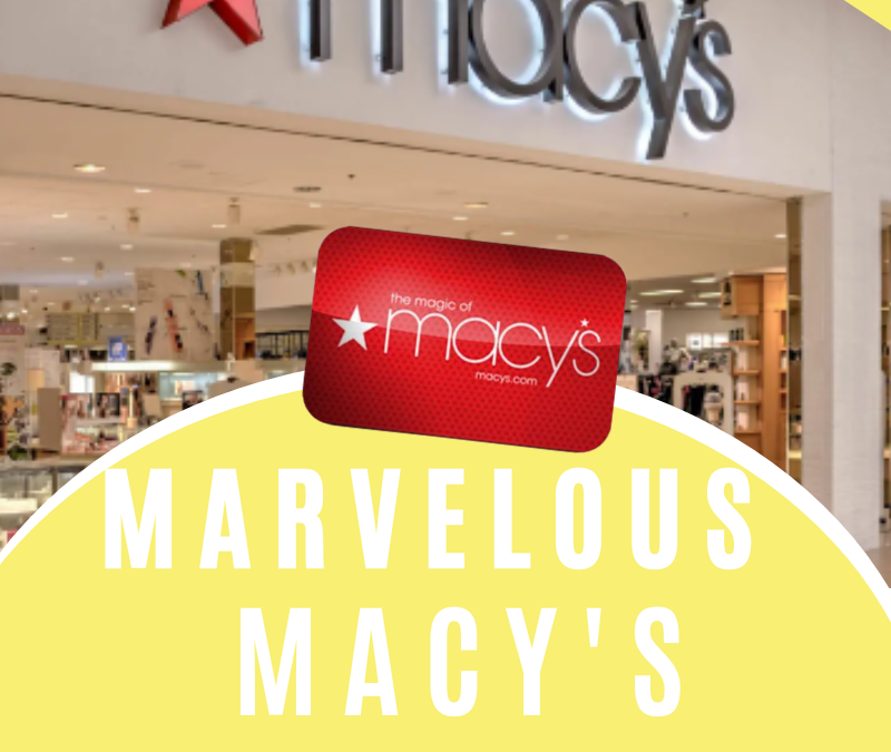 Marvelous Macy’s Instant Win