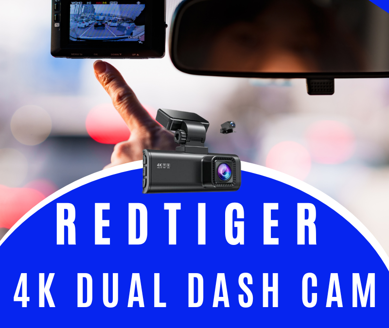 REDTIGER 4K Dual Dash Cam Giveaway