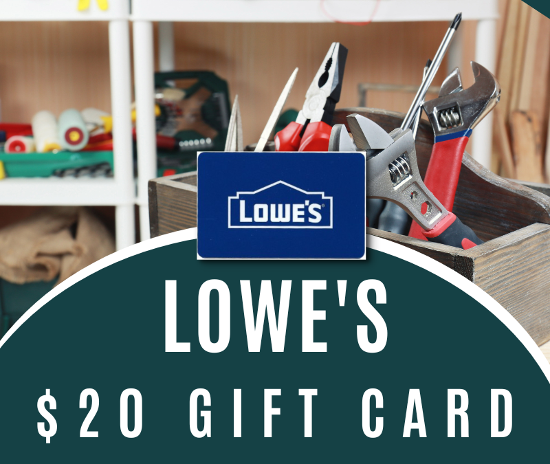 $20 Lowe’s Gift Card Instant Win