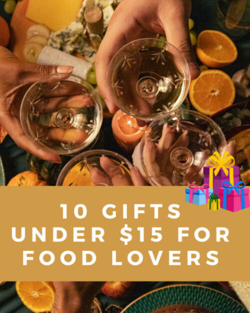 10 gifts Under $15 for food lovers