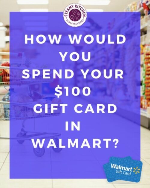 walmart $100 gift card giveaway how to spend