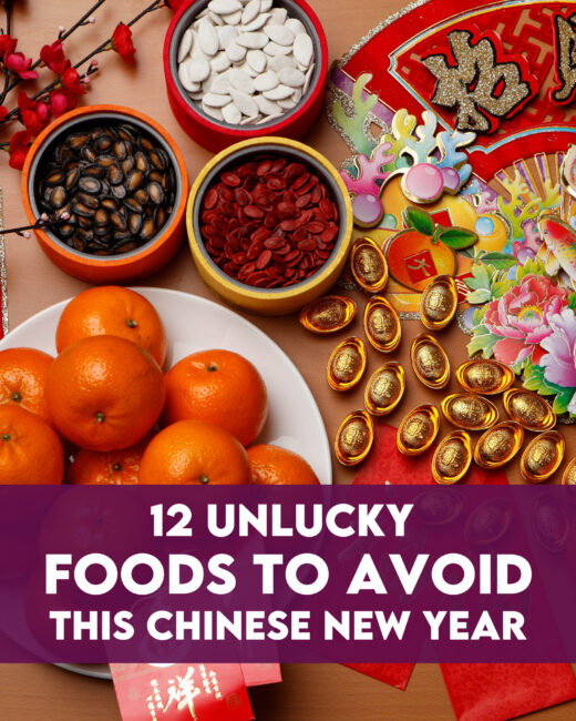 12 Unlucky Foods To Avoid This Chinese New Year