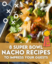 Nacho recipes for Super Bowl Sunday