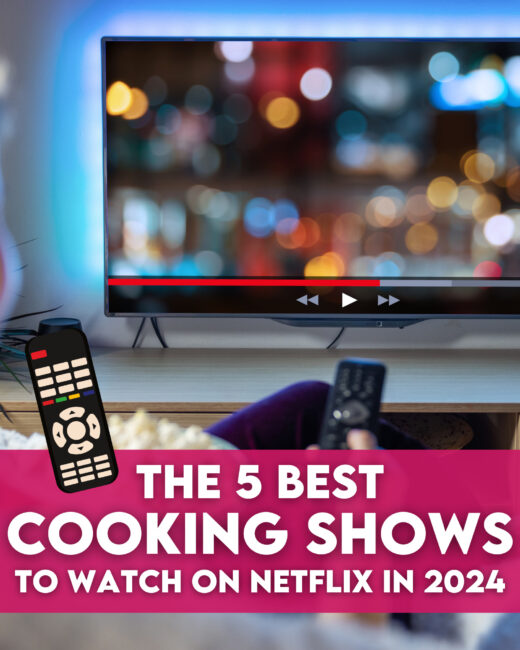 5 Best Cooking Shows to Watch On Netflix in 2024 • Steamy Kitchen Recipes Giveaways