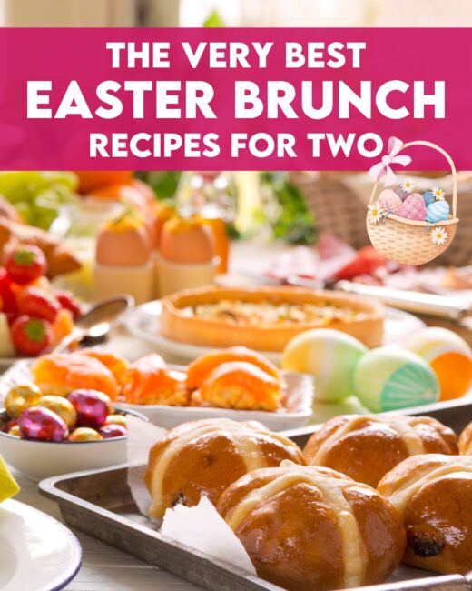 The Very Best Easter Sunday Brunch Recipes For Two